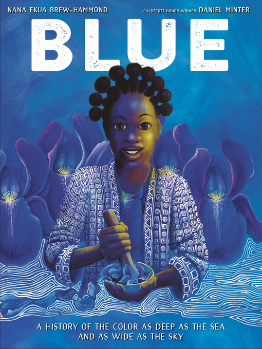 Title details for Blue by Nana Ekua Brew-Hammond - Wait list